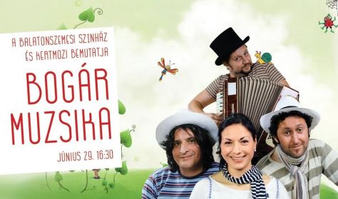Bogár muzsika / interaktív gyermekkoncert Bogár muzsika / interaktív gyermekkoncert