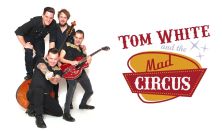 Mad Circus Tom White and the