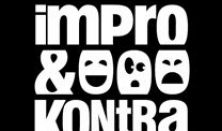 Impró péntek: Impro és Kontra, Improvokál (színházi ea.)