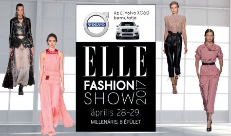 ELLE Fashion Show 2017 - Napijegy - szombat