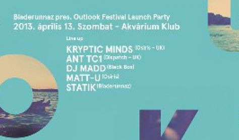 OUTLOOK FESTIVAL Launch party