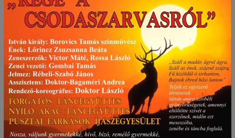 Makói Nyár - Rege a csodaszarvasról