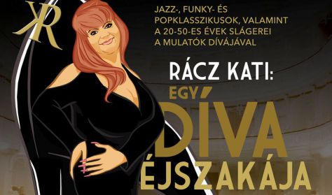 A Diva's Night with Kati Racz