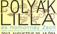 Polyák Lilla - Homonnay Zsolt koncert