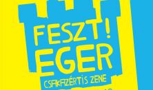 FESZTEGER- csakazértis zene/ 2. Nap - május 17.