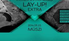 Lay-Up! EXTRA