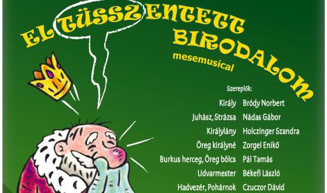 Török-Venyige-Lencsés: Eltüsszentett birodalom - prózai színpadi előadás