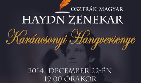 Osztrák-Magyar Haydn Zenekar, Karácsonyi Hangverseny, Közreműködik és vezényel: Nikolas Altstaedt