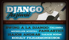 Swing á la Django, Pankastic!, Talamba, Hajós A. Micheller Myrtill, Takács Noémi, Kodály Filharm.