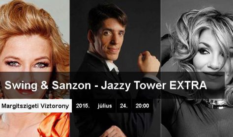 Jazzy Tower EXTRA: Swing & Sanzon