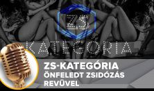 Zs-kategória - Önfeledt zsidózás revüvel a Zsidó Kulturális Fesztiválon