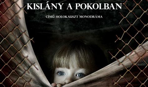Nálunk,Auschwitzban - Kislány a pokolban (holokauszt-monodráma)