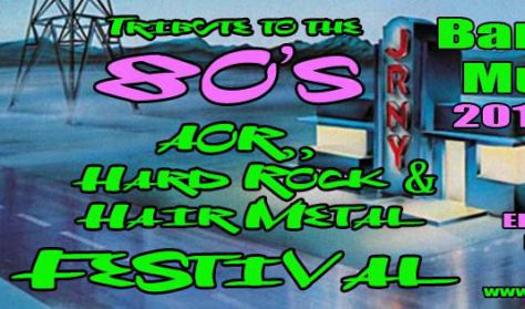 Tribute to the 80's Hard Rock & Hair Metal Festival 2016