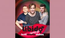 Libidó - Bihari Viki, Szobácsi Gergő, Tóth Edu