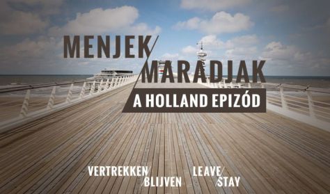 Speak Easy Project: MENJEK/MARADJAK // A holland epizód