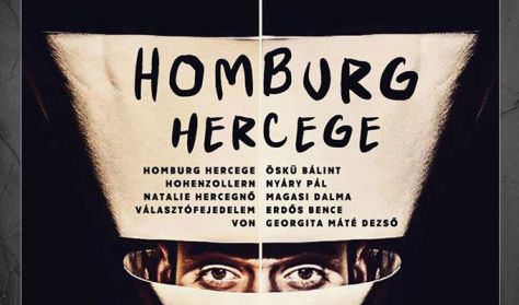 Béta Társulat - Heinrich von Kleist: Homburg hercege