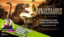 Living Dinosaurs - Vissza az Őskorba - belépés hétfő 10-18 óráig