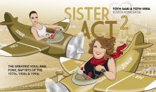 Sister Act 2 - Tóth Gabi & Tóth Vera