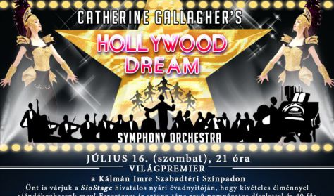 Catherine Gallagher's: Hollywood Dream