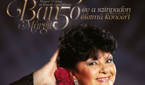 Bangó Margit 50 Év a Színpadon Életmű Koncert