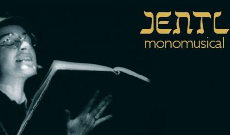 Jentl - zenés monodráma
