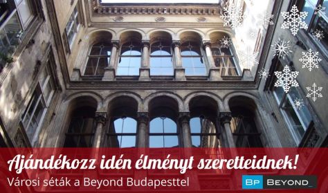 Beyond Budapest: Ajándékutalvány 5 fő részére