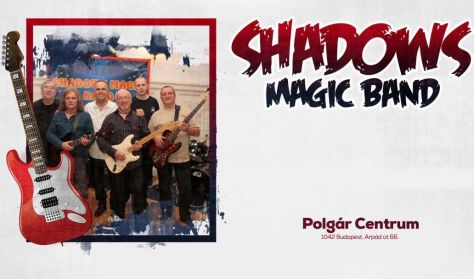 SHADOWS MAGIC T. BAND koncert