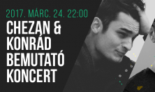 Chezan & Konrád – Bemutatkozó koncert