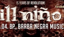 Ill Nino - Revolution Revolución 15 éves jubileumi turné