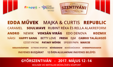 Szentiváni Fesztivál 2017 / Bérlet - 3 napos Szentiváni Fesztivál 2017 / Bérlet - 3 napos