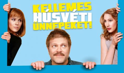 KELLEMES HÚSVÉTI ÜNNEPEKET! (Helyszín: MOM) KELLEMES HÚSVÉTI ÜNNEPEKET! (Helyszín: MOM)