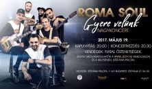 ROMA SOUL - Gyere velünk Nagykoncert