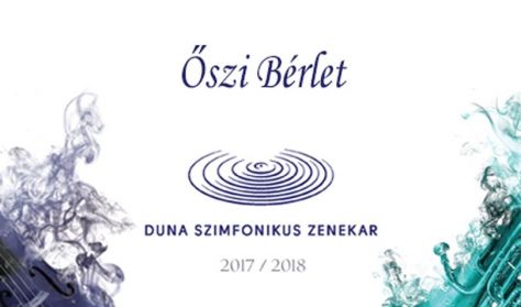 Duna Szimfonikus Zenekar -"Mozartnak köszönhetem, hogy életemet a zenének szenteltem."(Csajkovszkij)