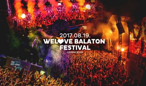WeLove Balaton 08.19. Siófok WeLove Balaton 08.19. Siófok