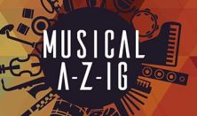 Musical A-Z-ig