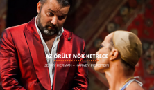 Herman - Fierstein - Poiret: Az Őrült Nők Ketrece