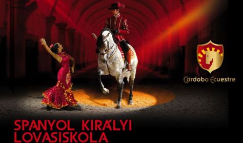 Spanyol Királyi Lovasiskola - Andalúzia csillagai Spanyol Királyi Lovasiskola - Andalúzia csillagai