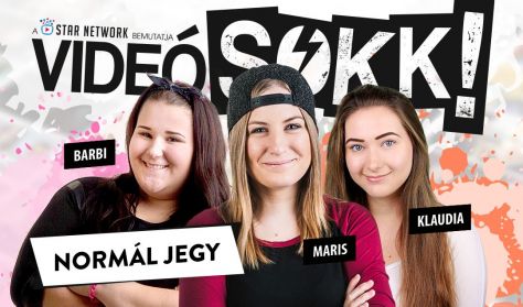 VideóSOKK: Maris, Klaudia és Magyar Barbi