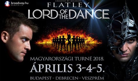 Flatley: LORD OF THE DANCE 2018 - DANGEROUS GAMES - zárt