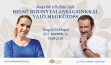 Dr. Almási Kitti és Dr. Buda László- Belső bizonytalanságainkkal való megküzdés