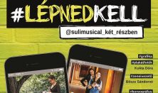 #lépnedkell / Sulimusical két részben