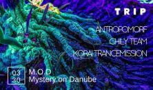 Chily Team & TRIP present: Mystery On Danube - Korai Trancemission, Antropomorf