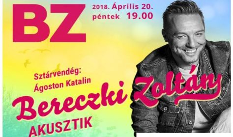 Bereczki Zoltán akusztikus műsora