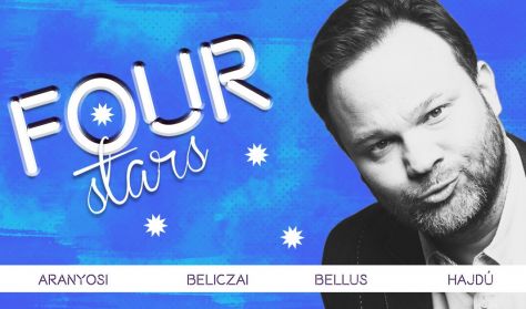 FOUR STARS - Aranyosi, Beliczai, Bellus, Hajdú, vendég: Fülöp Viktor FOUR STARS - Aranyosi, Beliczai, Bellus, Hajdú, vendég: Fülöp Viktor