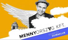Mennyország Kft. - Kertész Ricsi önálló estje
