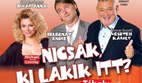 Michael Cooney: Nicsak, ki lakik itt? Michael Cooney: Nicsak, ki lakik itt?