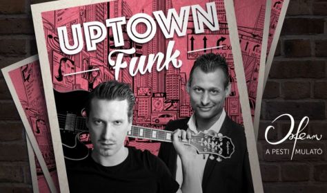 Koncert + Tapas tál - Uptown Funk koncert – Bebe, Pély Barna