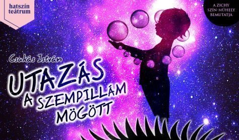 Csukás István - Dolmány Attila - Szitha Miklós: Utazás a szempillám mögött Csukás István - Dolmány Attila - Szitha Miklós: Utazás a szempillám mögött