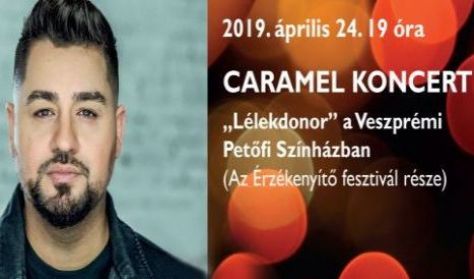 Caramel koncert  - Lélekdonor -