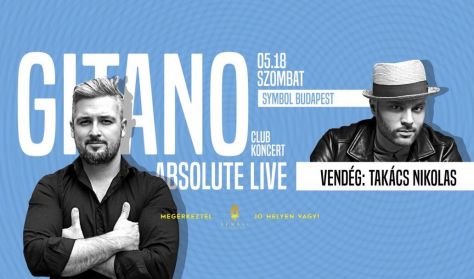 Gitano Absolute Live feat. Takács Nikolas Gitano Absolute Live feat. Takács Nikolas